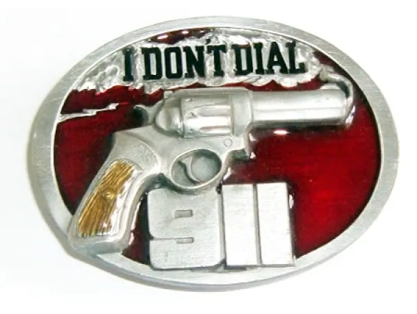 Gürtelschnalle I Don't Dial 911
